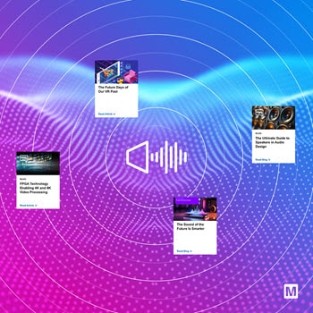 Visit Mouser's Audio/Video Resource Hub